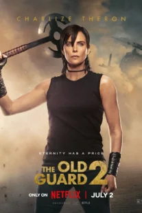 دانلود فیلم The Old Guard 2 2025435294-631251657