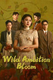 دانلود سریال Wild Ambition Bloom447565-1282020926