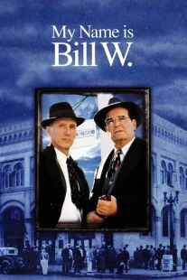 دانلود فیلم My Name Is Bill W. 1989444412-1346308770
