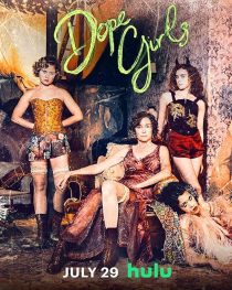 دانلود سریال Dope Girls450301-1649420127