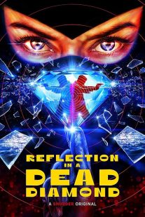 دانلود فیلم Reflection in a Dead Diamond 2025449173-685328058