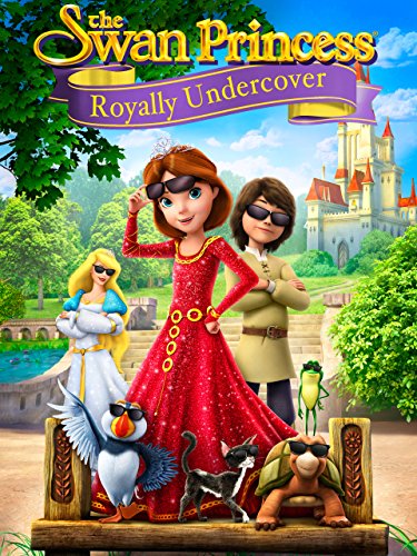 دانلود انیمیشن The Swan Princess: Royally Undercover 2017